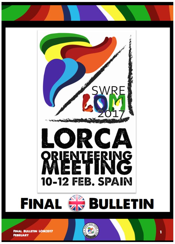LorcaOMeeting's tweet image. StartsList and Final Bulletin with all the information: lom2017.blogspot.com.es/2017/02/boleti… Remember: Quarantine sprint WRE F/M- Elite: at 10:30