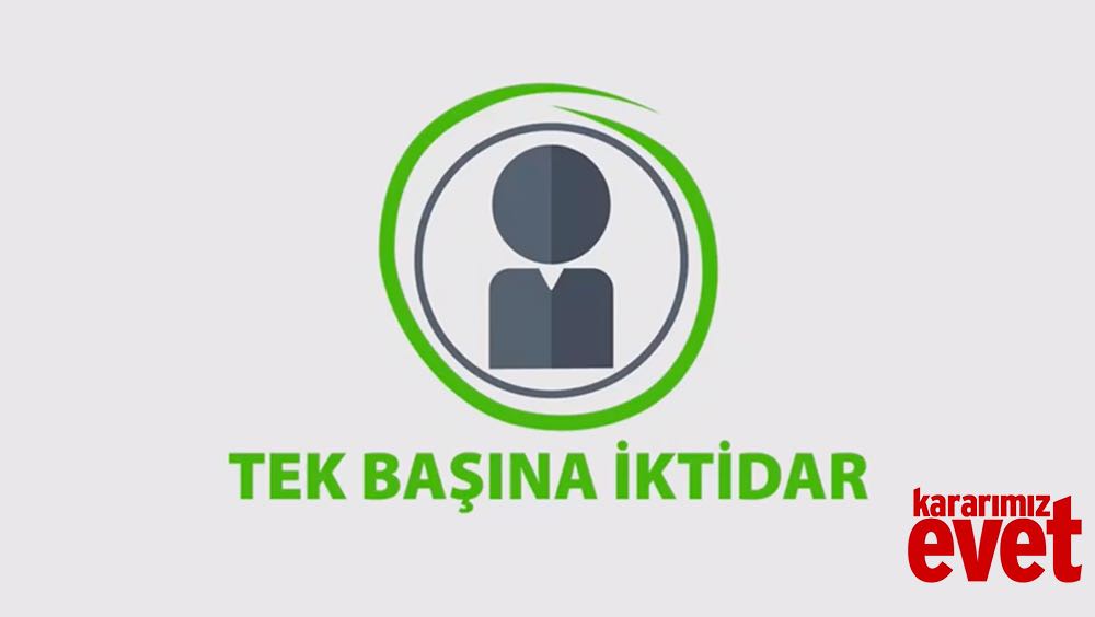 Tek başına ikdidar #KararımızEVET