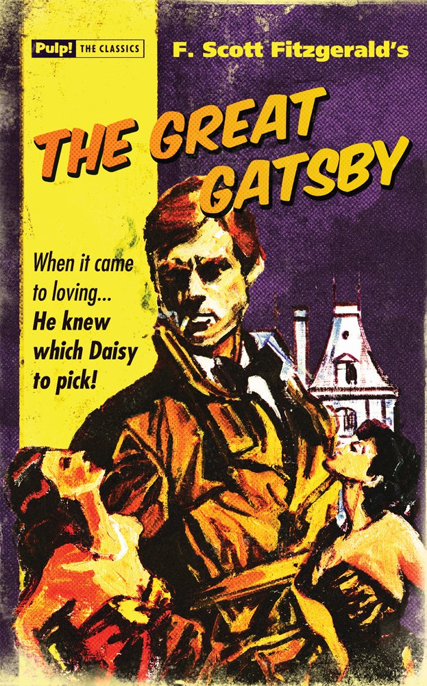 turnarounduk's tweet image. &quot;See Gatsby for what it is: a pulp crime novel.&quot; - @ChicagoNow chicagonow.com/intellectual-c… @noexitpress