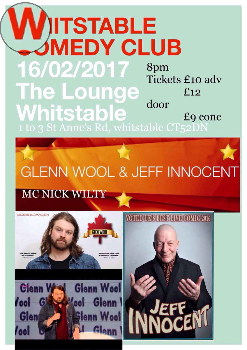 Less than a week to go before another amazing show at Whitstable Comedy Club - Thurs 16th Feb 8pm. <a href="/GlennWool/">Glenn Wool</a> &amp; <a href="/InnocentJeff/">Jeff Innocent</a>. 2 of the best