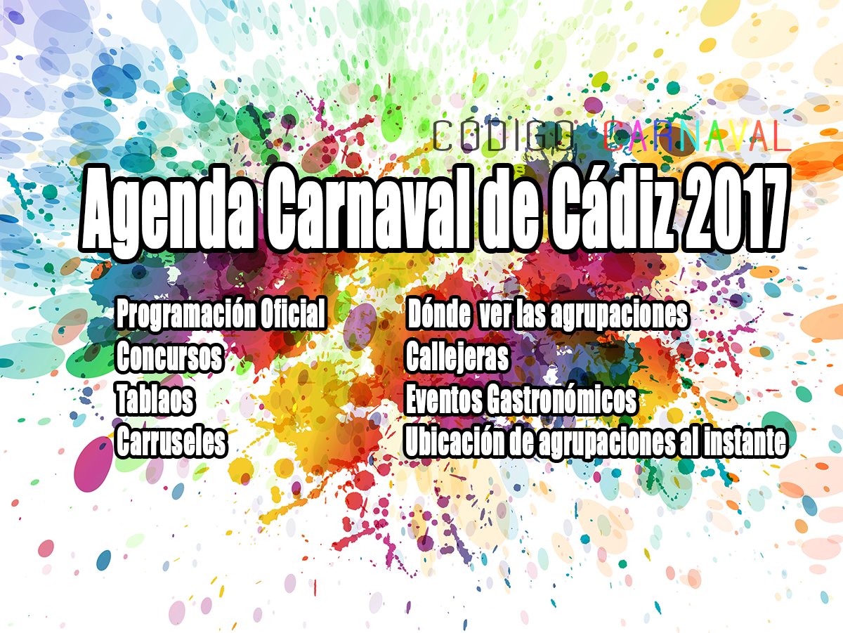 codigocarnaval's tweet photo. Agenda del Carnaval de Cádiz 2017. La programación OFICIAL del Carnaval: Guía, Carruseles, Concursos, Eventos... https://t.co/0iCwDOGqIW https://t.co/GqxbUXmCLw
