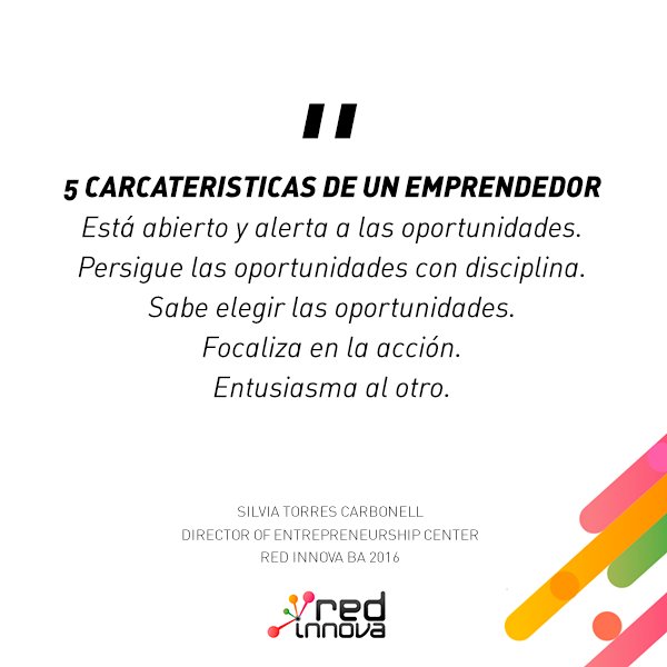 LaRedInnova's tweet photo. "Ser emprendedor es una actitud, un comportamiento", @SilviaTorresC en #RedInnovaBA 2016 @Santiagobulat https://t.co/1lD9olkjsD https://t.co/sk7kZU7l8j