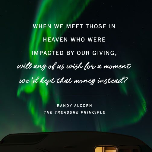 randyalcorn's tweet photo. When we meet those in Heaven who were impacted by our giving, will any of us wish for a moment we’d kept that money instead? https://t.co/pqAfXYB7Oq