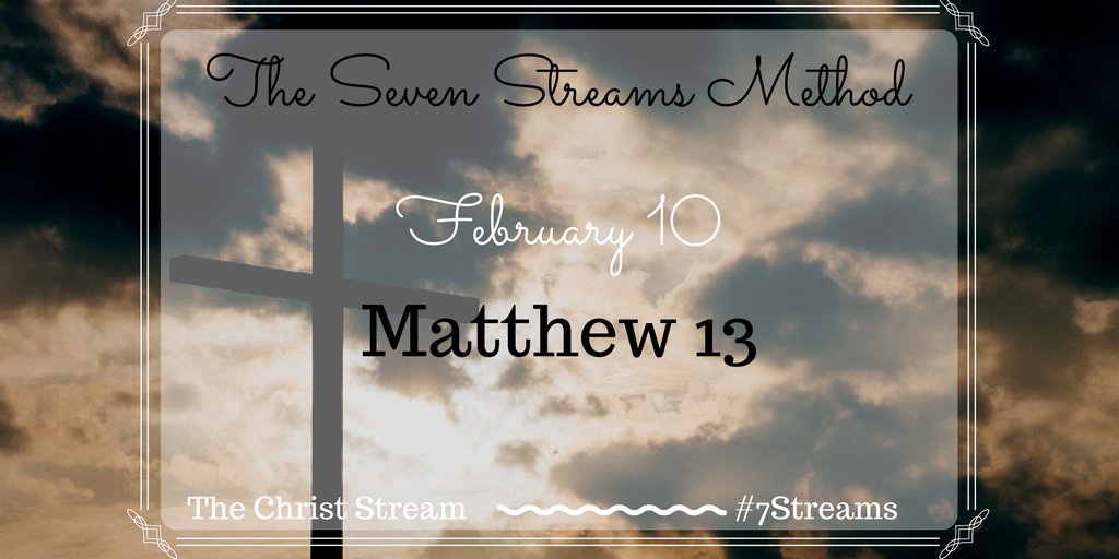 serenatravis's tweet photo. Listen to today's Scripture reading:
Matthew 13
#TheChristStream #7StreamsMethod
https://t.co/ut36wJXPJO https://t.co/WouhloqQwS