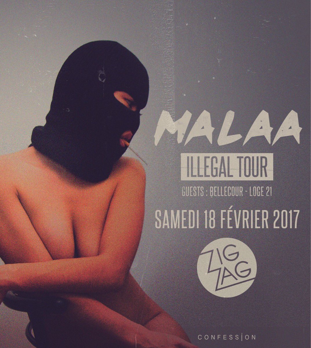 Malaamusic's tweet photo. Paris, Zig Zag - 18 Février (Illegal Tour) https://t.co/r6QYdpReGX