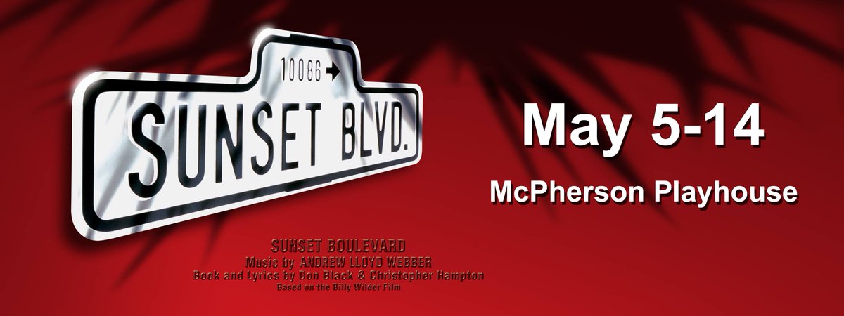 SUNSET BLVD. tickets on sale Tue, Feb. 14 at the McPherson Theatre box office, call 250-386-6121 #yyjarts