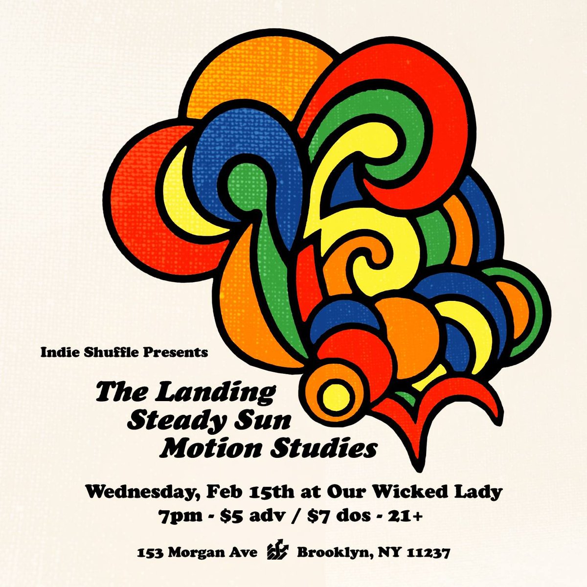 indieshuffle's tweet photo. 2/15 Indie Shuffle Showcase: @ThLanding, @steady_sun_, Motion Studies at @ourwickedlady. 7pm, $5 ADV / $7 DOS. https://t.co/p4TeYmnFq9 https://t.co/Nt1zyaL42K