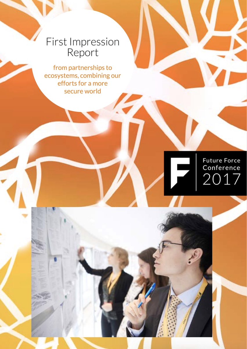Hot off the press: First Impression Report - Looking Back at the Future Force Conference 2017 futureforceconference.com/wp-content/upl… (pdf) #ffc17