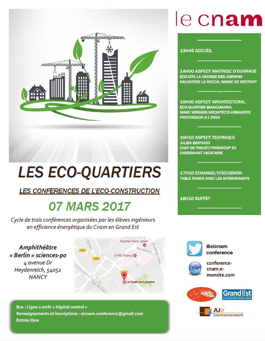 CnamEC2015's tweet photo. EVENEMENT : conférence sur le thème des éco-quartiers mardi 7 Mars 2017 13h45 amphithéâtre "Berlin" de Sciences-po Nancy. #conférence https://t.co/mPWYbt11lZ