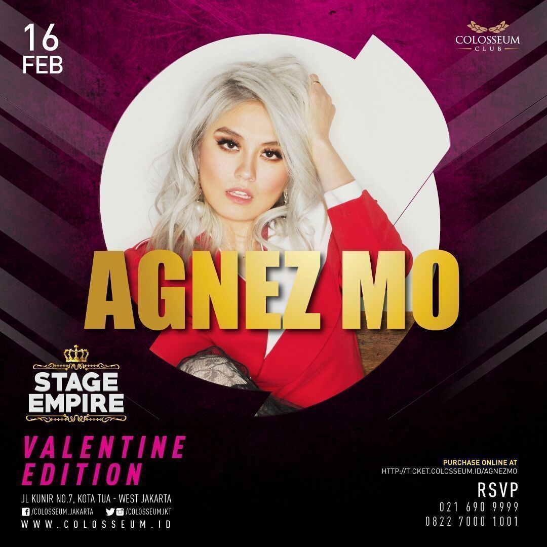 ColosseumJKT's tweet photo. 16-FEB | #StageEmpire Valentine Edition presents @agnezmo | Presale Ticket @ RP200K available https://t.co/G4fF5z01Qn #agnezmo https://t.co/AbDwlxgNTk