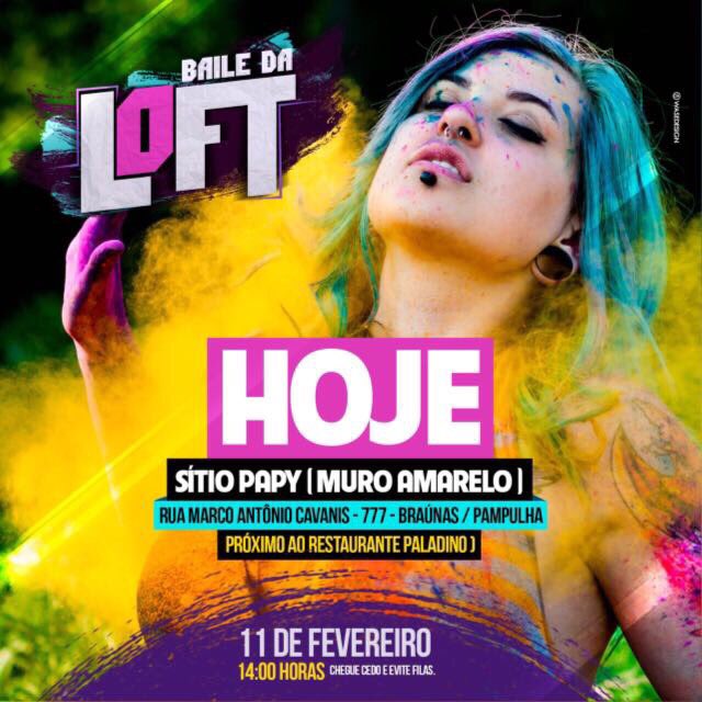 bailedaloft's tweet photo. H O J E é o dia de curtir MUUUUITO no Baile da  Loft Off Colors ! ⚡
Chegue cedo, entre com calma e se prepare para a maior loucura! https://t.co/FdVSbcwLv8