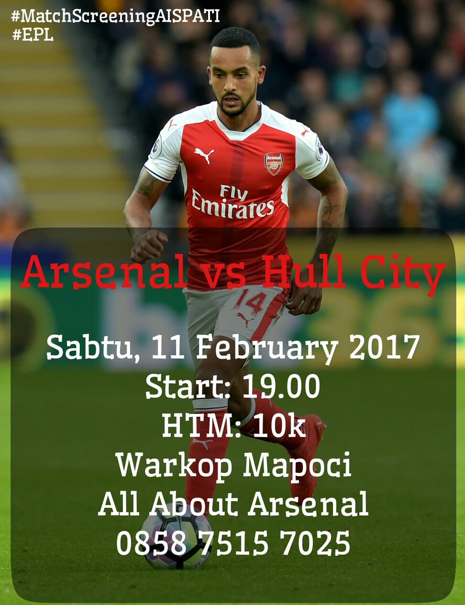 #MatchScreeningAISPATI
Arsenal vs Hull City
Sabtu, 11 Feb'17
Start:19.00
HTM:10k
Warkop Mapoci
All About Arsenal
085875157025
<a href="/cakeppati/">CAKEP PATI</a>