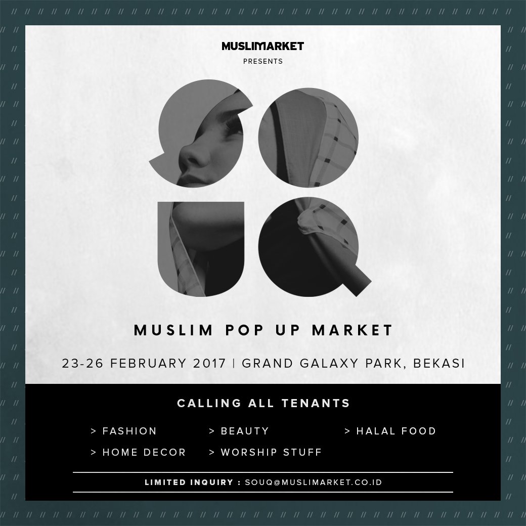 Calling All Tenant!
Join the the hype of Muslim Pop Up Market SOUQ Bekasi by @muslimarketid #bazaar #bazaarbekasi