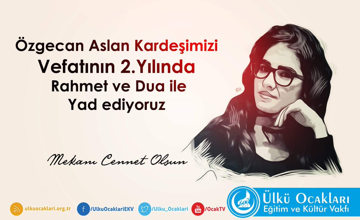 Özgecan Aslan Kardeşimizi Vefatının 2.Yılında Rahmet ve Dua ile Yad ediyoruz
Mekanı Cennet Olsun.