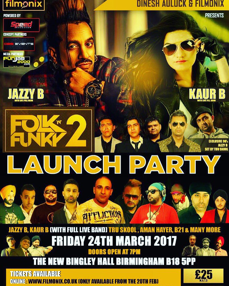 RajuDinehwala's tweet photo. Folk n Funky2 launch party Birmingham bingleyhall @jazzyb @KaurBmusic #LondonoPatolaReloaded #mitrandeboot many more artists #itshappening 🎤 https://t.co/v3xUMQbX5B