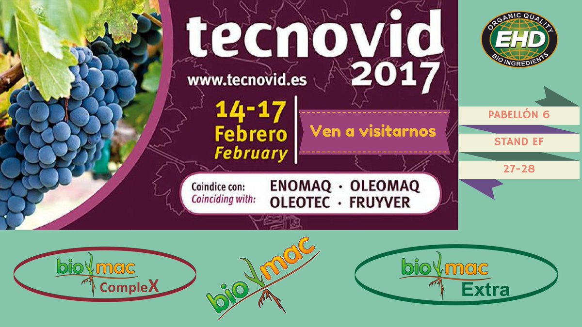 EHDBioOrganic's tweet photo. Ven a visitarnos a #Tecnovid2017. Nos encontrarás con nuestros #abonosCE y #fertilizantes #BIOMAC en el pabellón 6, pasillos EF, stand 27-28 https://t.co/XFahZKqXJK