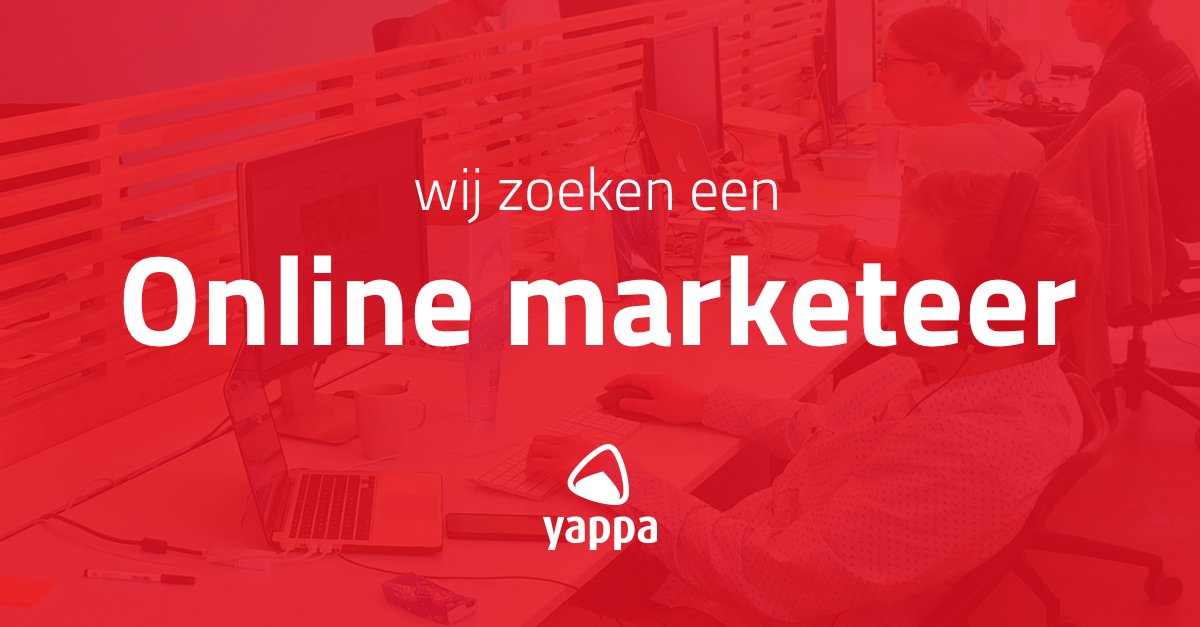 We zoeken een online marketeer! Zit groeien &amp; laten groeien in je genen? Kom eens langs: bit.ly/yappa-om #onlinemarketing #vacatures