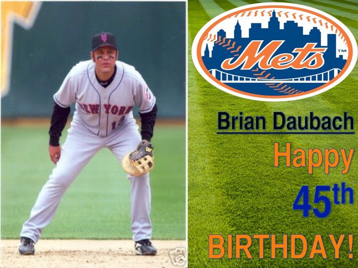 Happy Birthday to Brian Daubach. The former Met turns 45 today. | 