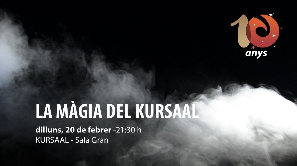 Kursaalmanresa's tweet photo. Aneu-vos posant a punt, que el 20 de febrer se'n prepara una de grossa: un espectacle fet a mida per celebrar els 10 anys #LaMagiaDelKursaal https://t.co/EJi8IvfzD9