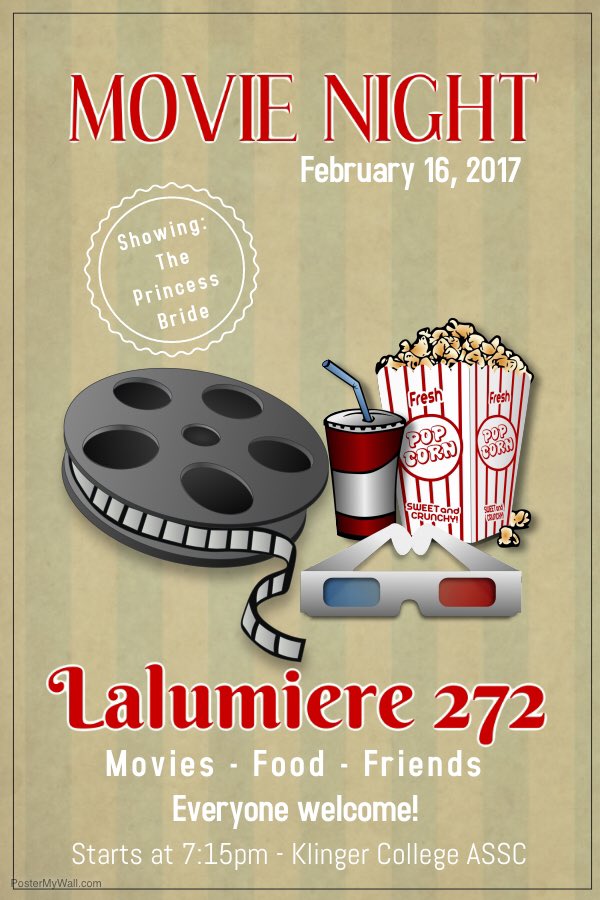 Come join us for a showing of The Princess Bride in Lalumiere 272 at 7:15pm on Feb. 16th!