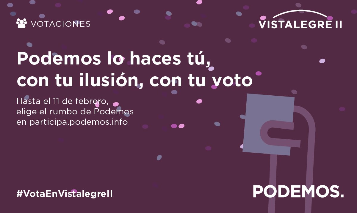 podemoscsfh's tweet photo. Hoy termina el plazo para votar en Vistalegre II. Elige el rumbo, tú haces Podemos: https://t.co/PU8icMI6eC #VotaEnVistalegreII https://t.co/k4E13WJh3y