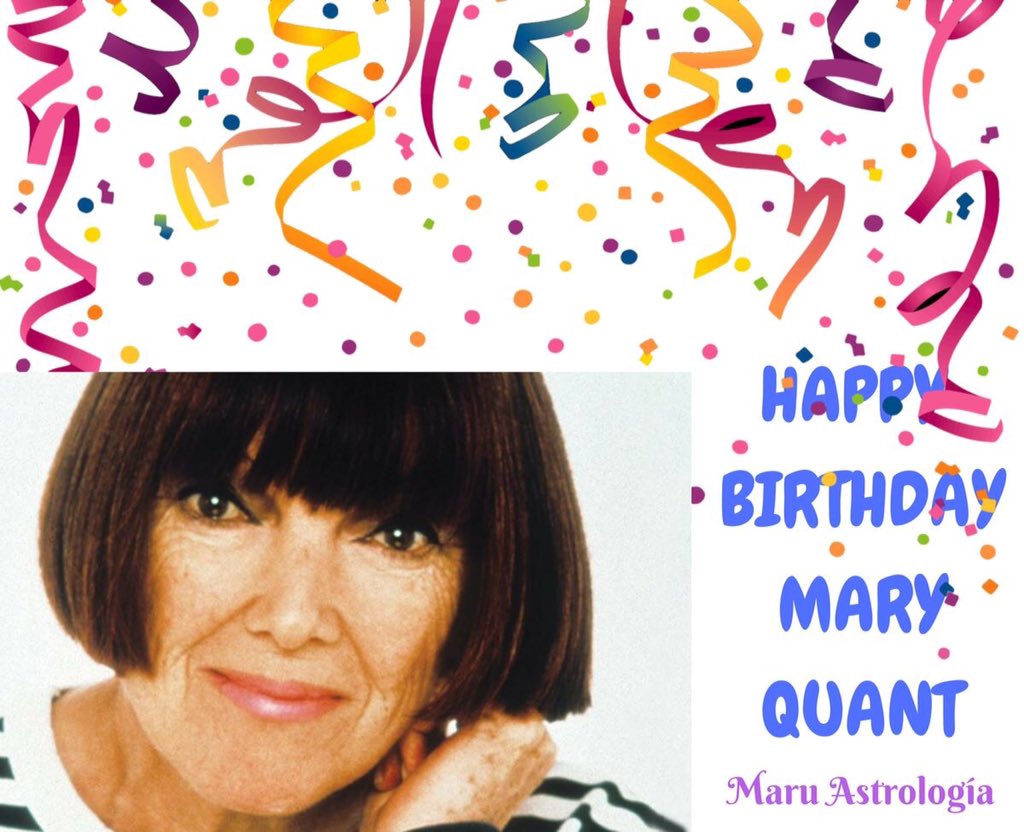 HAPPY BIRTHDAY MARY QUANT!!!!   