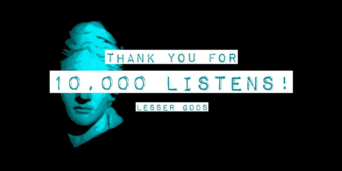 lessergodsshow's tweet photo. We just hit over 10,000 plays! Thanks to the #podernfamily and everyone out there for spreading the word about the show! https://t.co/dYt7aTmcOJ