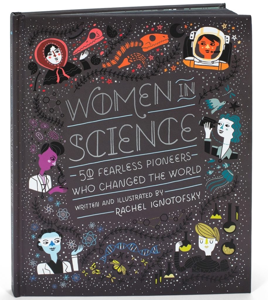Women in Science – 50 Fearless Pioneers Who Changed the World – Rachel Ignotofsky owl.li/PyaA308SS4f #WiSTEM #WomenScienceDay