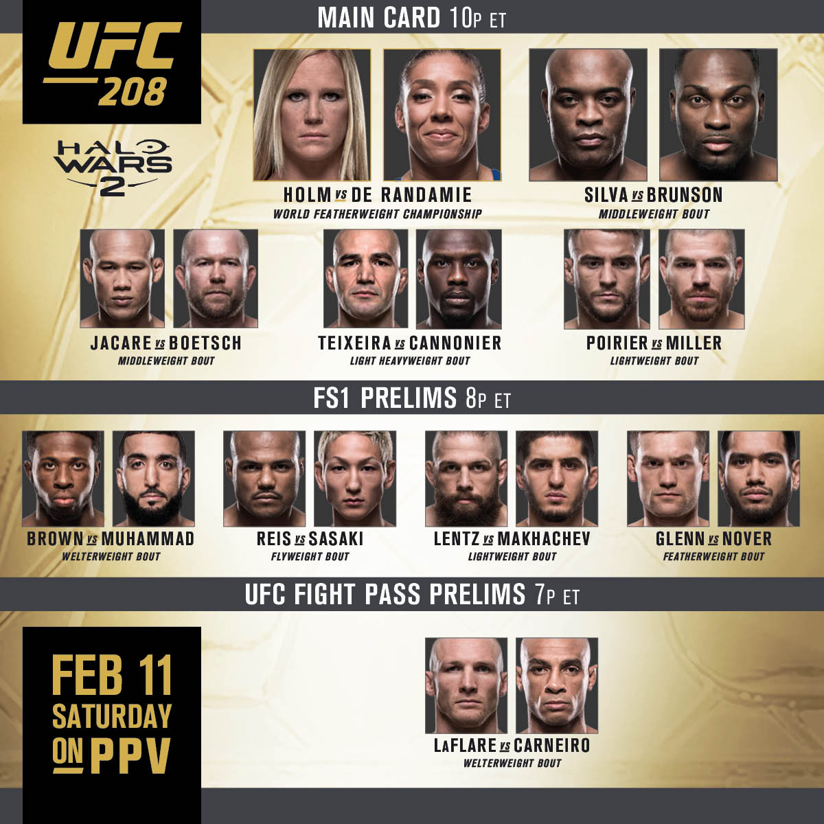 Ufc On Twitter It S Fight Day History Will Be Made Tonight At Ufc208 Fight Card Btyb Halowars2