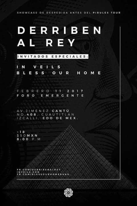 DerribenalRey's tweet photo. Hoy toca Cuautitlan Izcalli @Emergente junto a @inveils y @Bless_Our_Home 
Último show antes de el #PirulesTour https://t.co/TgaWuLTa81