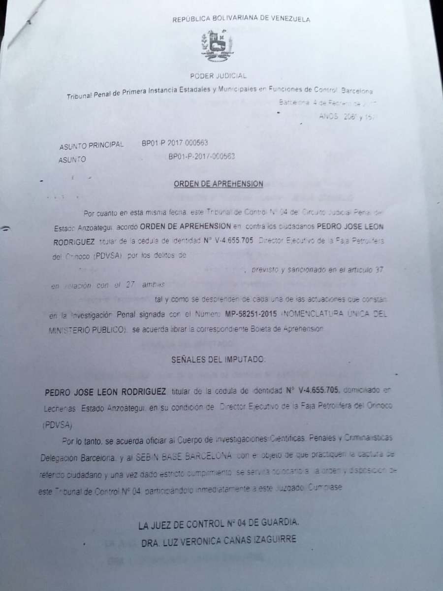 Y aquí, en exclusiva, la orden de aprehensión, basado en el informe anterior contra el ex jefe de la Faja del Orinoco: Pedro Leon.