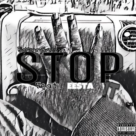 StackUpDjs_AUS's tweet image. [Single] BigMoneyBrezzy ft Eesta - Stop It wegotnowmixtapes.net/2017/02/single…