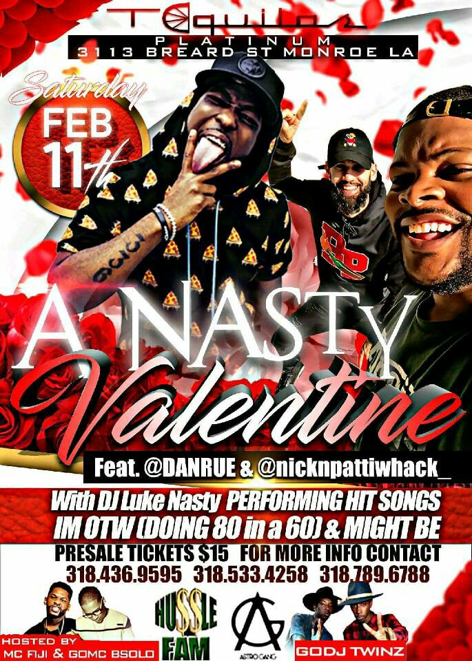 TONIGHT DJ LUKE NASTY (DOIN 80 IN A 60 LIVE)
DANCING DANRUE (YEA BABY WE LIVE)
#BACK2THEPARTY
#ANASTYVALENTINE
 @TequilasMonroe