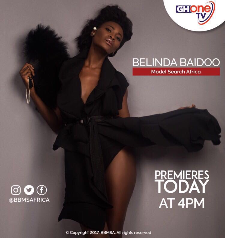 bbmsafrica's tweet photo. It's finally here. @BelindaBaidoo model search Africa premieres today on @Ghonetv at exactly 4pm.
#bbmsafrica #BBMSA @msamodels https://t.co/ll9BMyOfn5
