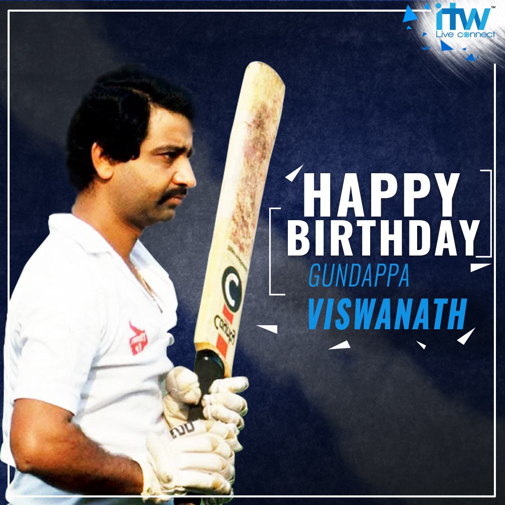 Wishing a very Happy Birthday to one of the finest batsman India have produced, Gundappa Viswanath! 