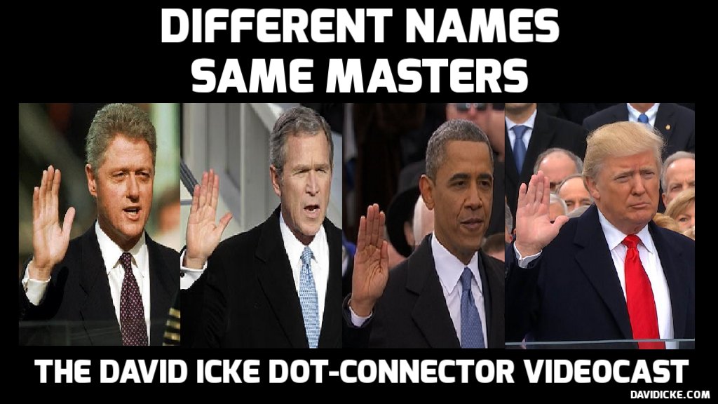 Different Names - Same Masters: The David Icke Dot-Connector Videocast: bit.ly/2l0OYwL <a href="/POTUS/">President Donald J. Trump</a> #Trump #Clinton #Iran #Syria #POTUS