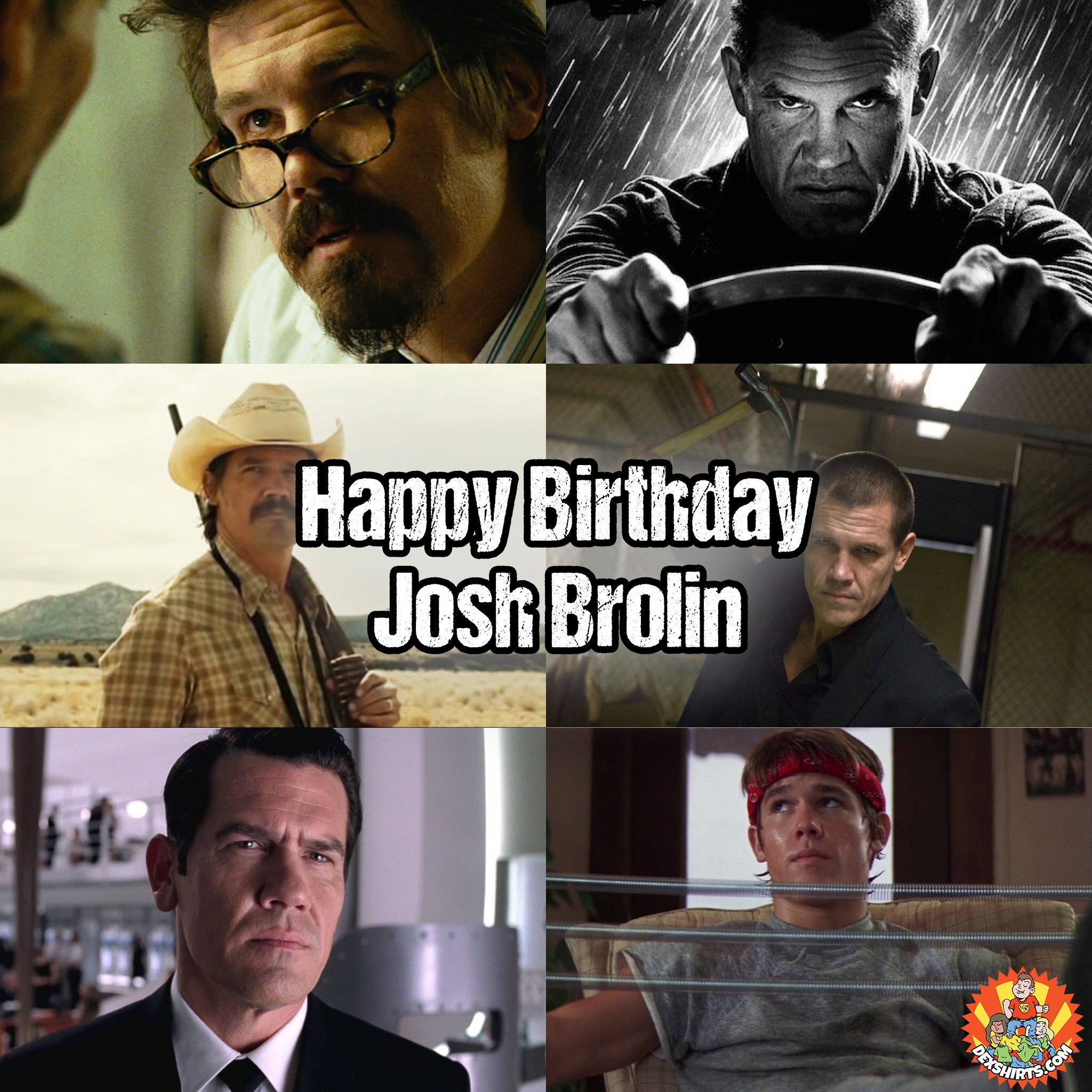 He\s played some of our favourite roles over the years. Happy Birthday Josh Brolin, 49 today! 