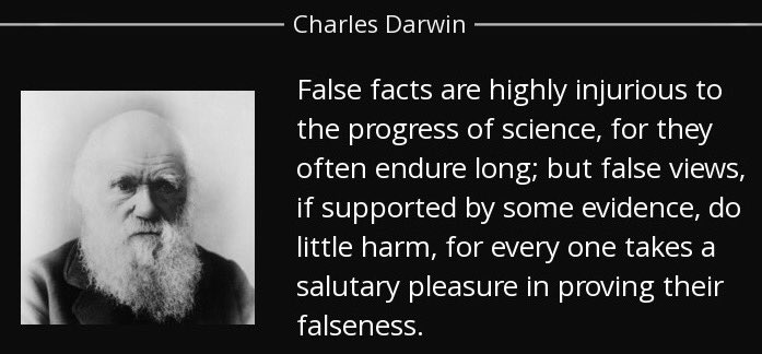 'False facts are highly injurious to the progress of science'

Speak the truth on #DarwinDay