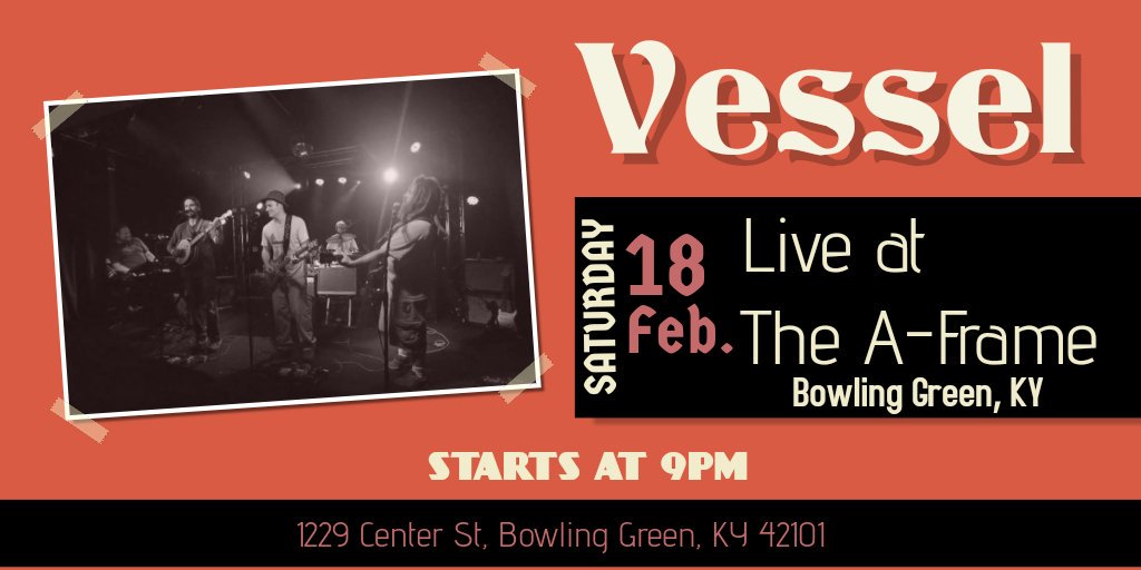 VesselMania's tweet photo. Vessel at The A-Frame in Bowling Green, KY this Saturday!
#Vessel #SpringTour 2017 https://t.co/ZYWObQOmE6