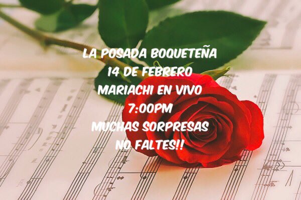 LPosadaBoquete's tweet photo. 💝Show mariachi este 14 de febrero dia del Amor❤️y la amistad🤝. Buen ambiente, sorpresas y deliciosas comidas. No faltes!! #laposadaboqueteña https://t.co/5McxaZJVOo