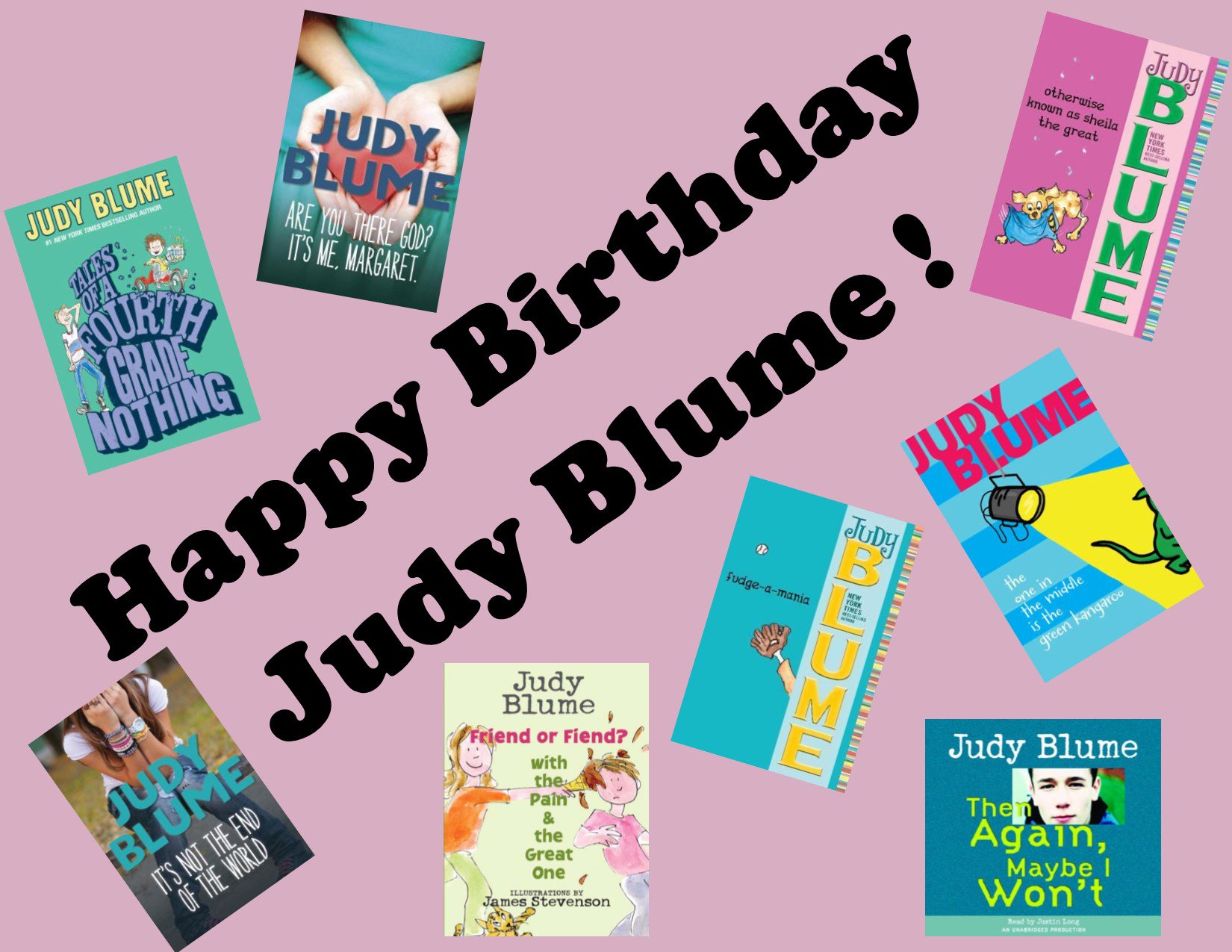 Happy birthday to author (for all ages!) Judy Blume!   