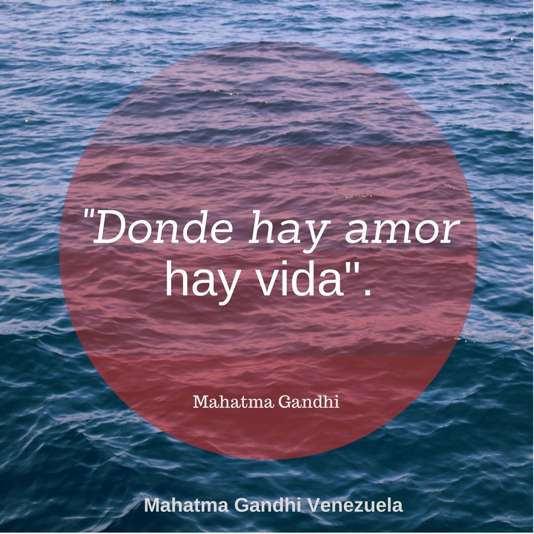 centrogandhiorg's tweet photo. Gandhi hablaba del amor como sentimiento humano, refiriéndose al amor universal, el amor hacia todo el género humano. https://t.co/jZFyIPngsz