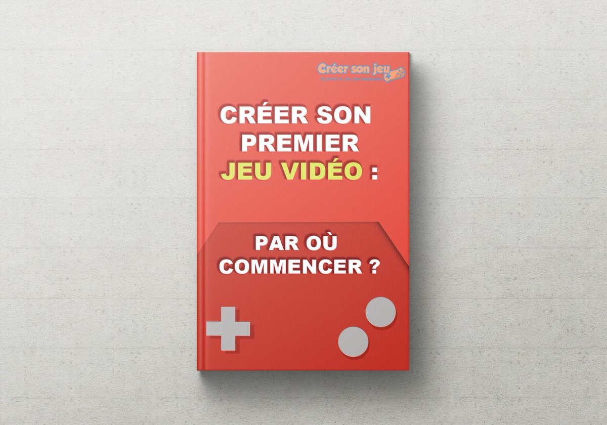 Creersonjeu's tweet photo. L'Ebook "Créer son premier Jeu Vidéo: Par où commencer ?" est sorti ! 
Téléchargez le gratuitement sur le blog https://t.co/Va0qnauT4M
#jeux https://t.co/eLyCXIXqXA