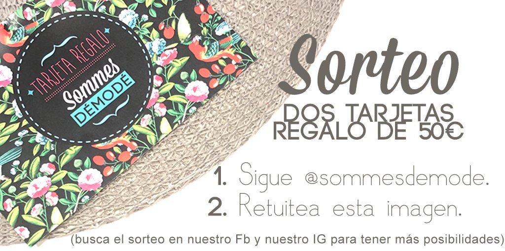 sommesdemode's tweet photo. ¡SORTEO! Dos tarjetas-regalo de 50€ para gastar en nuestra tienda pueden ser tuyas :) Participa hasta este viernes https://t.co/wbtBo0Zhtj