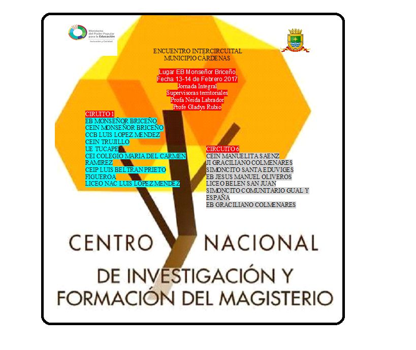 #Táchira municipio Cárdenas, ENCUENTROS INTERCIRCUITALES, 13-14/02/17, Lugar: EB MONS BRICEÑO Circuitos Educativos 1 - 6.
