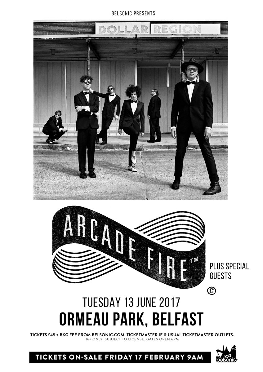 🚨JUST ADDED TO BELSONIC 2017🚨

ARCADE FIRE <a href="/arcadefire/">Arcade Fire</a> debut NI show
Ormeau Park 
13th June 

Tickets onsale Friday 9am <a href="/TicketmasterIre/">Ticketmaster Ireland</a> 16+