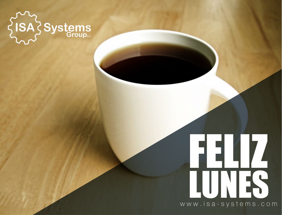 IsaSystems's tweet image. #FelizLunes Levántate con ganas de emprender. Lunes de avanzar con #IsaSystems