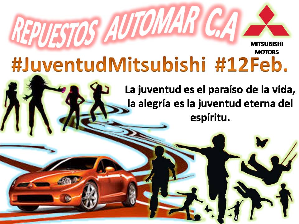 RptoMitsubishi's tweet photo. #GENTEMITSUBISHI Ayer, hoy y siempre Feliz dia de la juventud. Joven no es el de poca edad, sino el de alma libre, #RepuestosAutomar https://t.co/u7JdDe3J8A