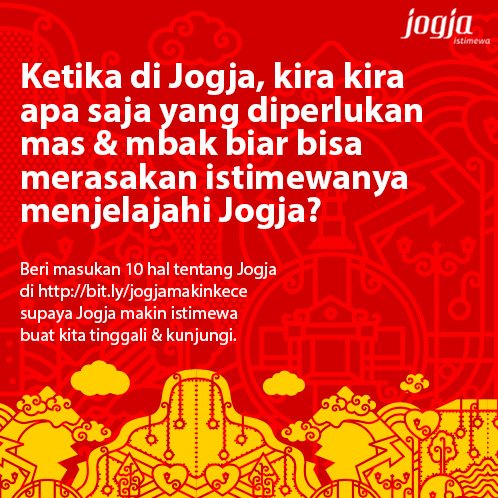 Apa yg diperlukan kanca kanca biar bisa merasakan istimewanya Jogja? Monggo sesarengan beri masukan di bit.ly/jogjamakinkece