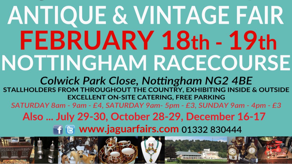 JaguarFairs's tweet photo. THIS WEEKEND join us at @NottsRacecourse for our Antique, Collectors &amp; Vintage Fair 🙂 #antiques #vintagefair #nottingham @Nottingham_Post https://t.co/6CaFOGeE8c